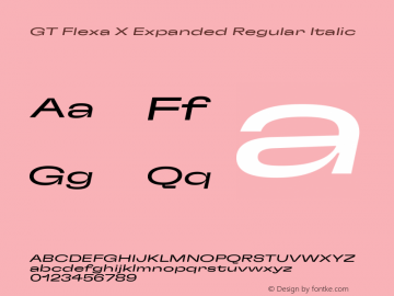 GT Flexa X Expanded Regular Italic Version 2.005图片样张