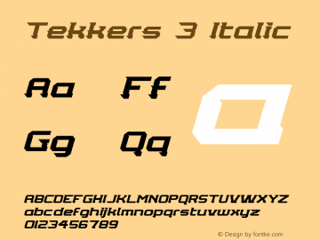 Tekkers 3 Italic Version 1.000图片样张