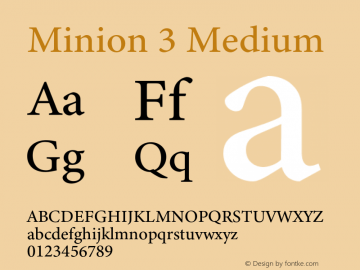 Minion3-Medium Version 1.021;hotconv 1.0.105;makeotfexe 2.5.65591图片样张