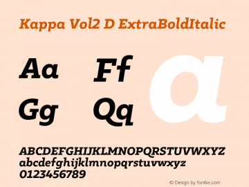 Kappa Vol2 D ExtraBoldItalic Version 1.000;PS 001.000;hotconv 1.0.88;makeotf.lib2.5.64775图片样张