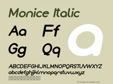 Monice Italic Version 1.005;Fontself Maker 3.5.4图片样张