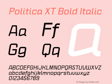Politica XT Bold Italic Version 1.000;PS 001.000;hotconv 1.0.38图片样张