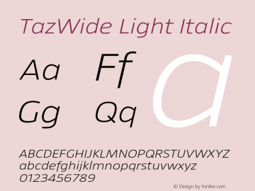 TazWide LightItalic Version 1.003图片样张