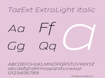 TazExt ExtraLightItalic Version 1.007图片样张