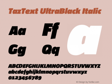 TazText UltraBlackItalic Version 1.008图片样张