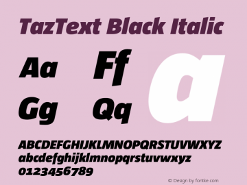 TazText BlackItalic Version 1.008图片样张