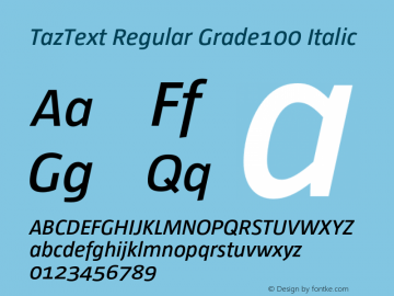 TazText RegularGrade100Italic Version 1.008图片样张