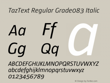 TazText RegularGrade083Italic Version 1.008图片样张