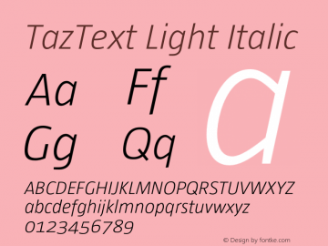 TazText LightItalic Version 1.008图片样张