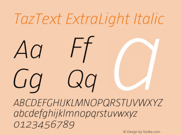TazText ExtraLightItalic Version 1.008图片样张