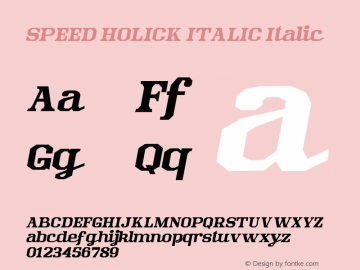 SPEED HOLICK ITALIC Italic Version 1.000图片样张