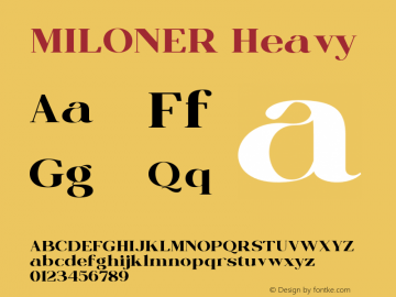 MILONER Heavy Version 1.000;hotconv 1.0.109;makeotfexe 2.5.65596图片样张