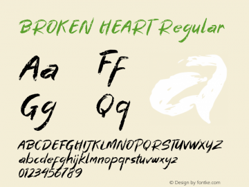 BROKEN HEART Regular Version 1.000;hotconv 1.0.109;makeotfexe 2.5.65596图片样张