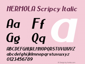 NERMOLA Scripcy Italic Version 1.000;hotconv 1.0.109;makeotfexe 2.5.65596图片样张