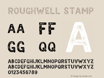 Roughwell Stamp Version 1.00;September 28, 2021;FontCreator 13.0.0.2683 64-bit图片样张