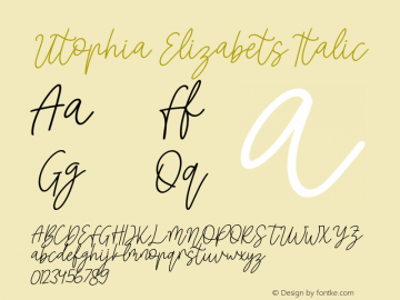 Utophia Elizabets Italic Version 1.00;July 29, 2021;FontCreator 13.0.0.2683 64-bit图片样张