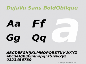 DejaVu Sans BoldOblique Version 1.6 Font Sample