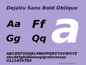 DejaVu Sans Bold Oblique Version 2.23 Font Sample