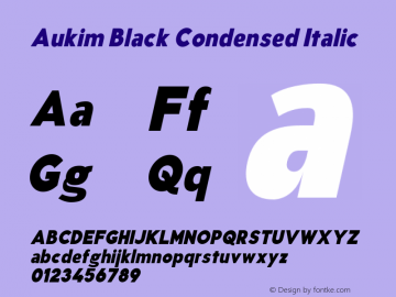 AukimBlackCondensedItalic Version 1.0; Oct 2021 by Audry Kitoko Makelele图片样张