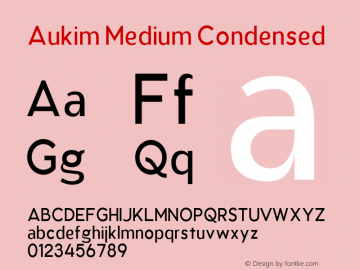 AukimMediumCondensed Version 1.0; Oct 2021 by Audry Kitoko Makelele图片样张