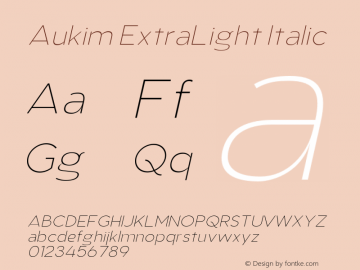 AukimExtraLightItalic Version 1.0; Oct 2021 by Audry Kitoko Makelele图片样张