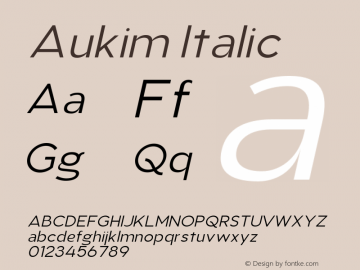 AukimItalic Version 1.0; Oct 2021 by Audry Kitoko Makelele图片样张