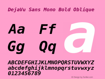 DejaVu Sans Mono Bold Oblique Version 2.6图片样张