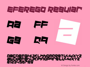 EFEREGO Version 1.00;June 20, 2021;FontCreator 13.0.0.2683 32-bit图片样张