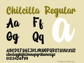 Chilcilla Version 1.00;October 2, 2021;FontCreator 13.0.0.2681 64-bit图片样张