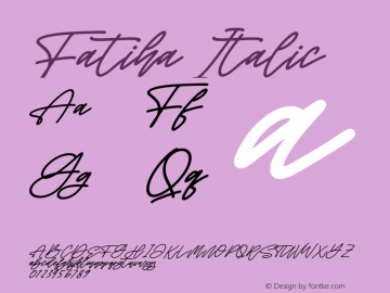 Fatiha Italic Version 1.00;September 16, 2021;FontCreator 13.0.0.2683 64-bit图片样张