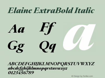 Elaine ExtraBold Italic Version 1.000;hotconv 1.0.109;makeotfexe 2.5.65596图片样张