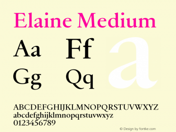 Elaine Medium Version 1.000;hotconv 1.0.109;makeotfexe 2.5.65596图片样张