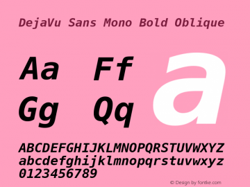 DejaVu Sans Mono Bold Oblique Version 2.35 Font Sample