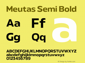 Meutas Semi Bold Version 1.000;hotconv 1.0.109;makeotfexe 2.5.65596图片样张