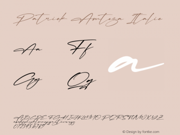 Patrick Amtesa Italic Version 1.00;September 18, 2021;FontCreator 13.0.0.2683 64-bit图片样张