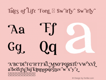 Tales of Life Font - Swirly Version 1.000图片样张