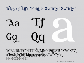 Tales of Life Font - Swirly Version 1.000;hotconv 1.0.109;makeotfexe 2.5.65596图片样张