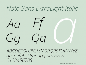 Noto Sans ExtraLight Italic Version 2.004; ttfautohint (v1.8.3) -l 8 -r 50 -G 200 -x 14 -D latn -f none -a qsq -X 