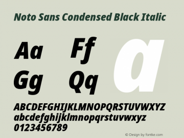 Noto Sans Condensed Black Italic Version 2.004; ttfautohint (v1.8.3) -l 8 -r 50 -G 200 -x 14 -D latn -f none -a qsq -X 