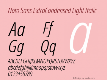 Noto Sans ExtraCondensed Light Italic Version 2.004; ttfautohint (v1.8.3) -l 8 -r 50 -G 200 -x 14 -D latn -f none -a qsq -X 
