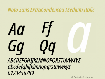 Noto Sans ExtraCondensed Medium Italic Version 2.004; ttfautohint (v1.8.3) -l 8 -r 50 -G 200 -x 14 -D latn -f none -a qsq -X 