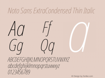 Noto Sans ExtraCondensed Thin Italic Version 2.004; ttfautohint (v1.8.3) -l 8 -r 50 -G 200 -x 14 -D latn -f none -a qsq -X 