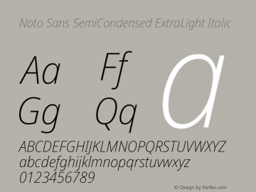 Noto Sans SemiCondensed ExtraLight Italic Version 2.004; ttfautohint (v1.8.3) -l 8 -r 50 -G 200 -x 14 -D latn -f none -a qsq -X 