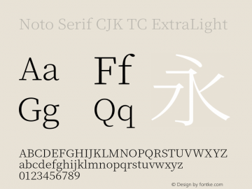 Noto Serif CJK TC ExtraLight 图片样张