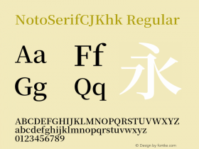 NotoSerifCJKhk Version 2.000;hotconv 1.1.0;makeotfexe 2.6.0图片样张