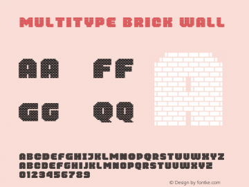 MultiType Brick Wall Version 13.000;hotconv 1.0.109;makeotfexe 2.5.65596图片样张