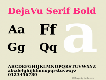 DejaVu Serif Bold Version 2.28 Font Sample