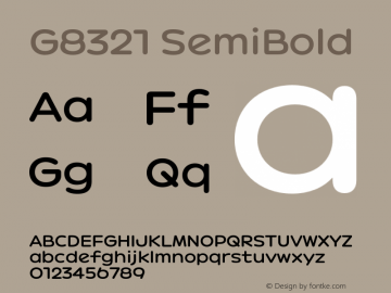 G8321 SemiBold Version 1.000;hotconv 1.0.109;makeotfexe 2.5.65596图片样张