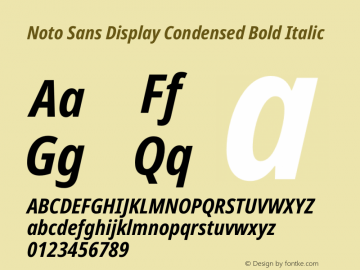 Noto Sans Display Condensed Bold Italic Version 2.005图片样张
