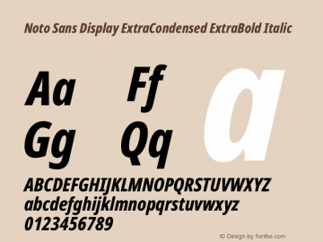 Noto Sans Display ExtraCondensed ExtraBold Italic Version 2.005图片样张